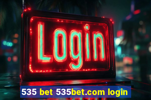 535 bet 535bet.com login